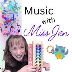 Music with Miss Jen Podcast