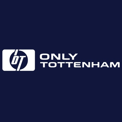 Only Tottenham (Tottenham Hotspur Podcast)