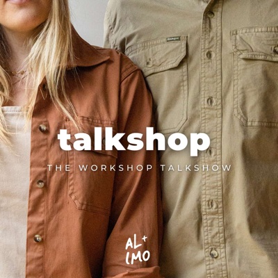 Talkshop. The Workshop Talkshow by Al + Imo