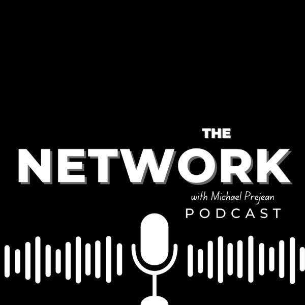"The Network" with Michael Prejean