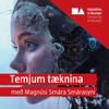 Temjum tæknina - Háskólinn á Akureyri