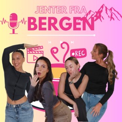 Jenter fra Bergen's podcast