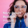Story-Driven Business podcast with Susanna Rantanen