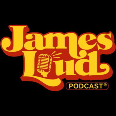 James Loud Podcast James Loud Podcast
