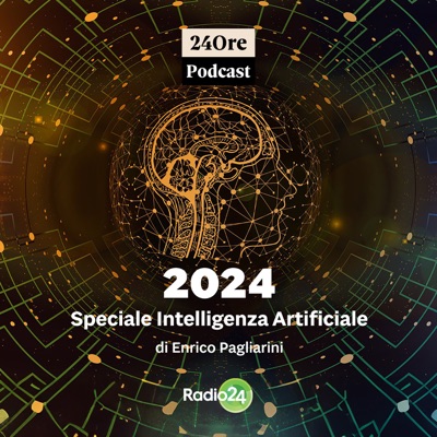 2024 - Speciale Intelligenza Artificiale:Radio 24
