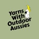 Yarns With Outdoor Aussies