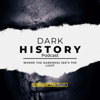 Dark History - Dark History