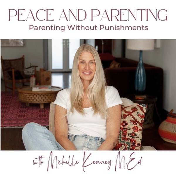 Peace and Parenting: How to Parent without Punishments image