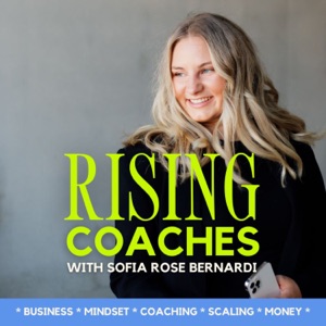 Rising Coaches With Sofia Bernardi