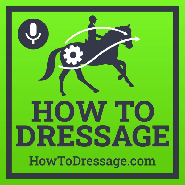 How To Dressage Podcast