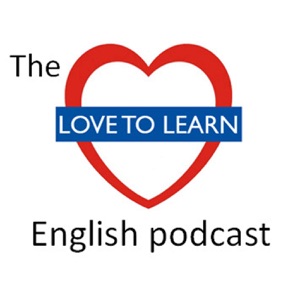 The Love to Learn English Podcast