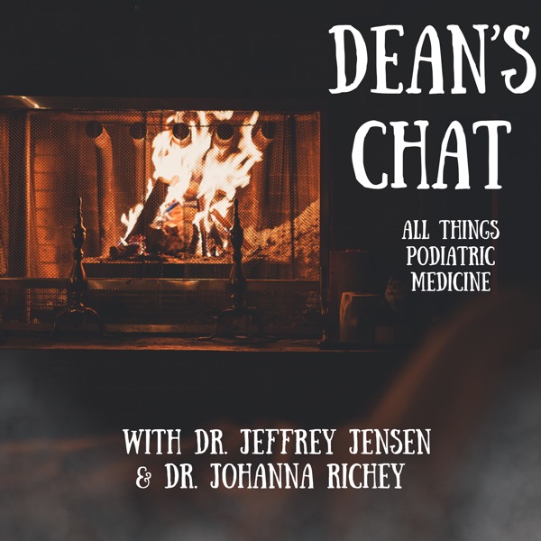Dean's Chat - All Things Podiatric Medicine Image