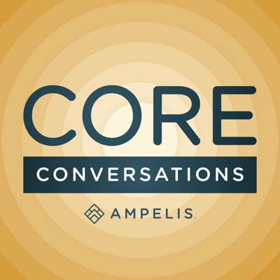 CORE CONVERSATIONS CORE CONVERSATIONS
