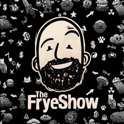 The Frye Show The Frye Show