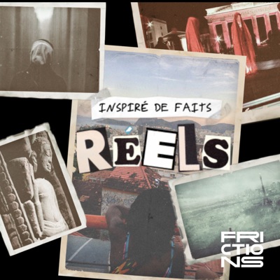 Inspiré de faits réels, un podcast Frictions Inspiré de faits réels, un podcast Frictions