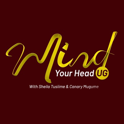 Mind your Head UG's Podcast