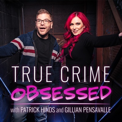 True Crime Obsessed:True Crime Obsessed
