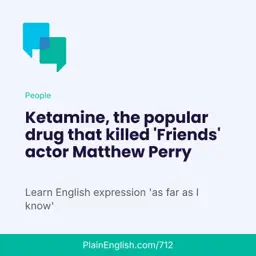 Matthew Perry and the drug that killed him (As far as I know)