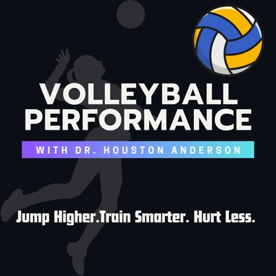 Volleyball Performance Podcast - Fixing Injuries & Chasing Championships Volleyball Performance Podcast - Fixing Injuries & Chasing Championships