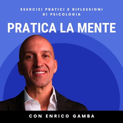 Psicologia - Pratica la Mente Psicologia - Pratica la Mente