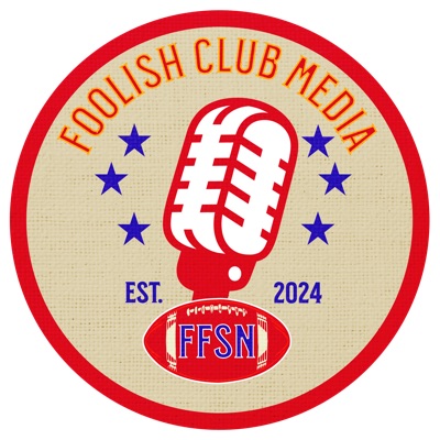 Foolish Club Media: A Kansas City Chiefs Podcast Network:FFSN