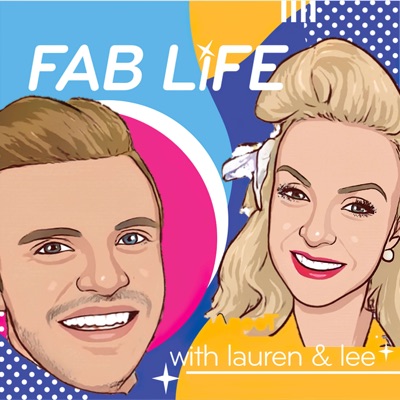 Fab Life with Lauren & Lee