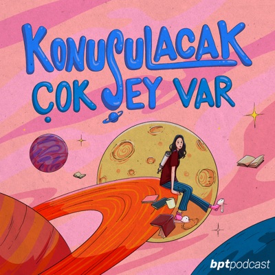 Konuşulacak Çok Şey Var! Konuşulacak Çok Şey Var!