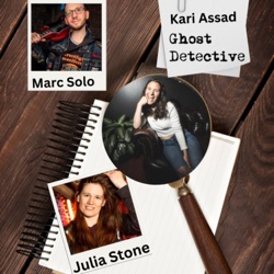 Kari Assad Ghost Detective with Julia Stone and Marc Solomon