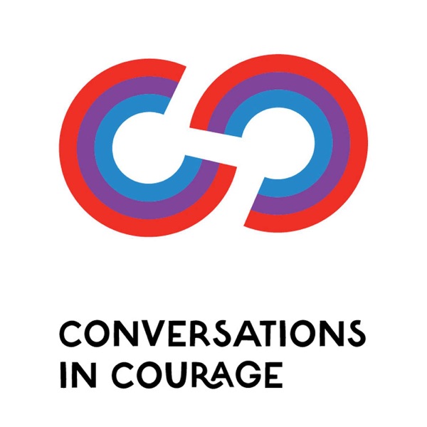 Conversations in Courage