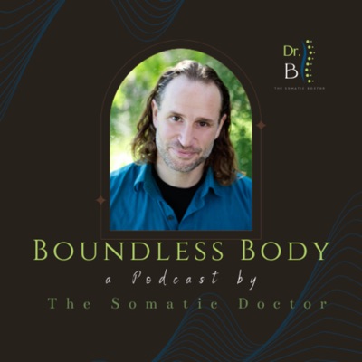 Boundless Body:Dr. Brian Tierney