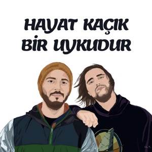 Hayat Kaçık Bir Uykudur