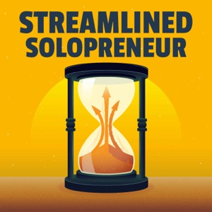 Streamlined Solopreneur: Optimize your systems, reclaim your time.