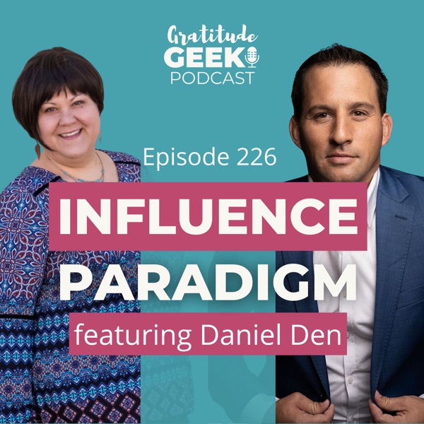 226: Daniel Den talks Influence Paradigms photo