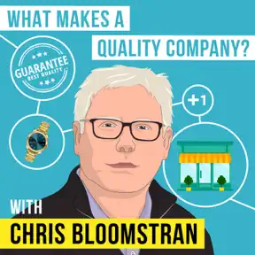 Chris Bloomstran – What Makes a Quality Company artwork