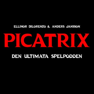 Picatrix - Den Ultimata Spelpodden Picatrix - Den Ultimata Spelpodden