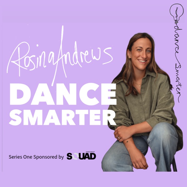 Dance Smarter with Rosina Andrews