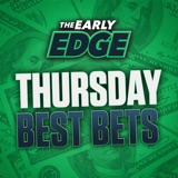 Thursday's BEST BETS: Thursday Night Football Picks and Props + MLB Picks! | The Early Edge