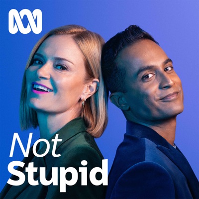Not Stupid:ABC Listen