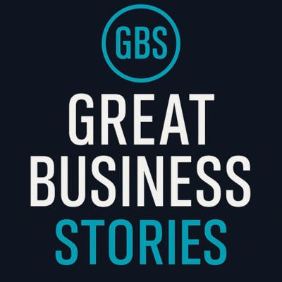 Great Business Stories Great Business Stories