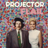 Projector And The Flail - Jessa Reed and Mark Pontius