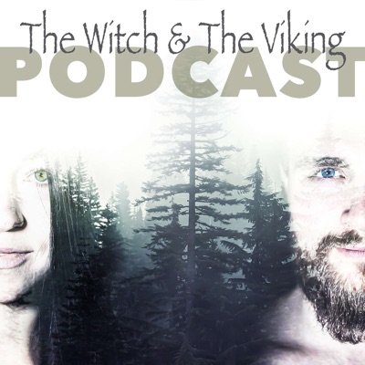 The Witch & The Viking Podcast