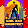 Logo of the podcast Comic Book Ruminations with Anthony M. Caro Logo of the podcast Comic Book Ruminations with Anthony M. Caro