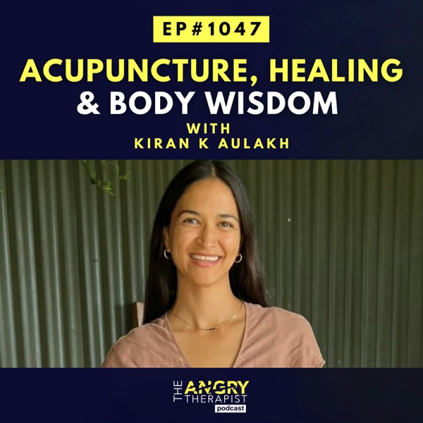 Acupuncture, Healing & Body Wisdom with Kiran K Aulakh photo