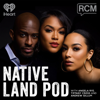 Native Land Pod