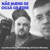 Når Mænd De Græder Også