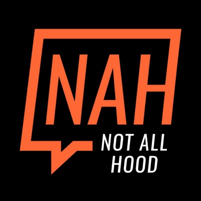 Not All Hood (NAH) with Malcolm-Jamal Warner & Candace Kelley Not All Hood (NAH) with Malcolm-Jamal Warner & Candace Kelley