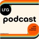 LFG Podcast