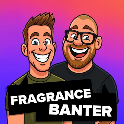 Fragrance Banter Fragrance Banter