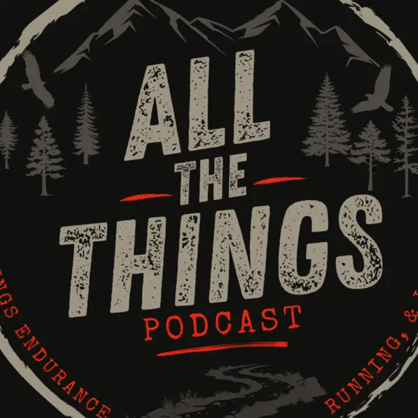 All The Things Podcast