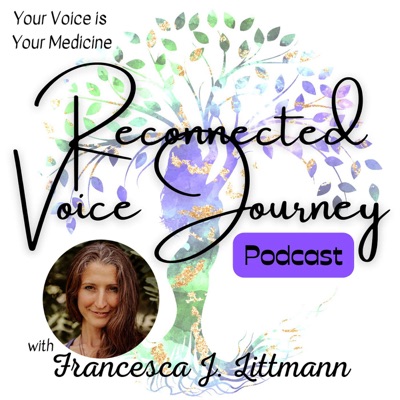 Reconnected Voice Journey Podcast